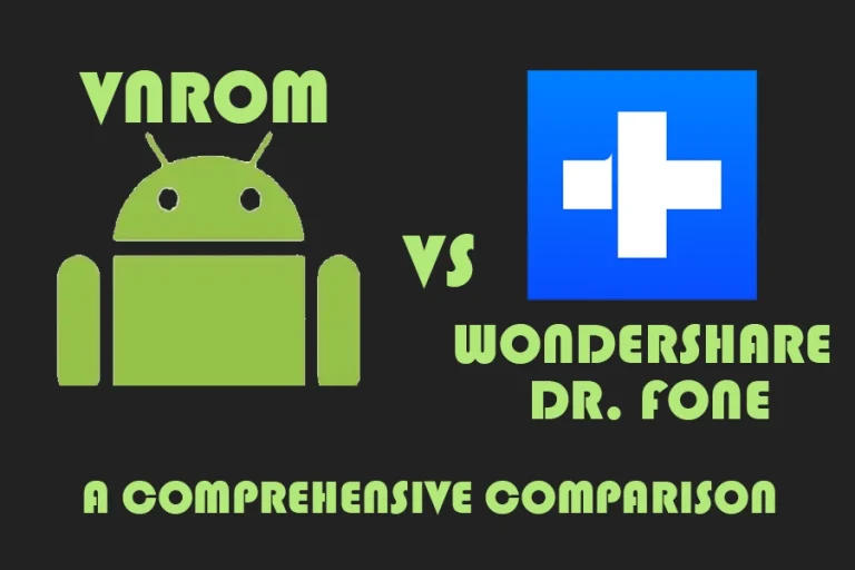 VNROM FRP Bypass vs Wondershare Dr. Fone: Uma Comparação Abrangente