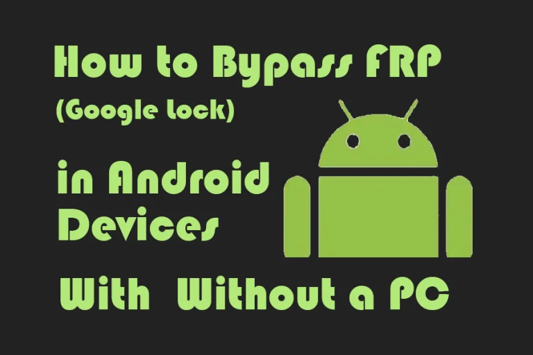 Bypass FRP in Android Devices